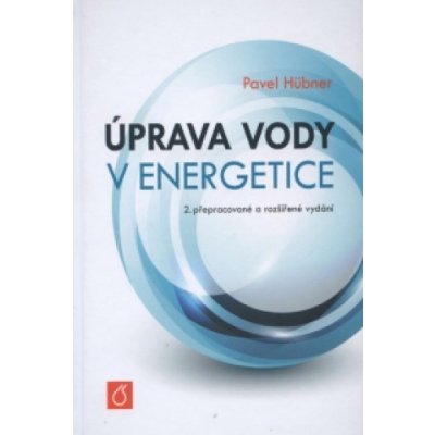 Úprava vody v energetice - Pavel Hübner – Zboží Mobilmania