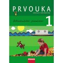 Prvouka 1. r. ZŠ - Dobrodružství poznávání - Dvořáková M.,Stará J.