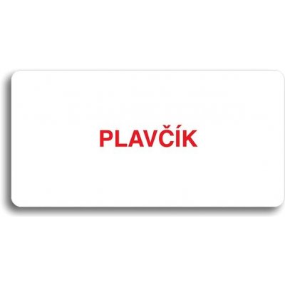Accept Piktogram "PLAVČÍK" (160 × 80 mm) (bílá tabulka - barevný tisk bez rámečku) – Zbozi.Blesk.cz