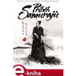 Kodet Roman - Příběh Samurajů -- Život a svět válečníků starého Japonska – Hledejceny.cz