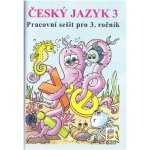 Český jazyk 3 PS pro 3. ročník – Dočkalová Lenka – Zbozi.Blesk.cz