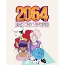hra pro PC 2064: Read Only Memories