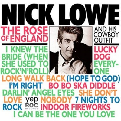 Lowe Nick - Rose Of England CD