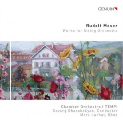 Rudolf Moser - Works for String Orchestra CD – Zbozi.Blesk.cz