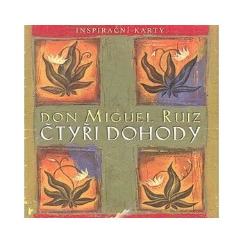 Čtyři dohody inspirační karty Miguel Don Ruiz
