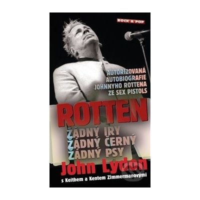 Rotten - John Lydon – Sleviste.cz