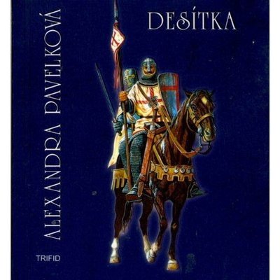 Desítka Alexandra Pavelková – Sleviste.cz