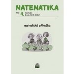 Matematika pro 4. ročník základní školy - Metodická příručka - Eiblová L. a kolektiv – Zboží Mobilmania