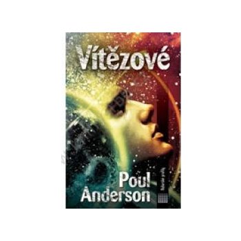 Vítězové - Poul Anderson