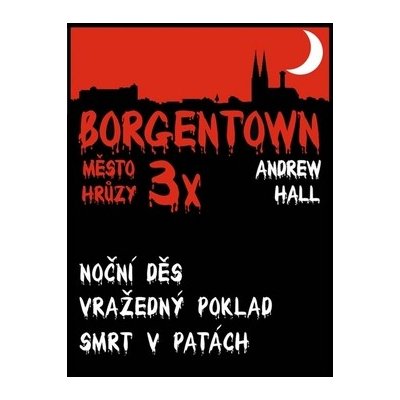 3x Borgentown - město hrůzy III – Hledejceny.cz