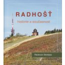 Kniha Radhošť - Historie a současnost: historie a soucasnost - Stoklasa Radovan