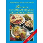 Recepty se sníženým obsahem tuků a zvláště cholesterolu – Hledejceny.cz