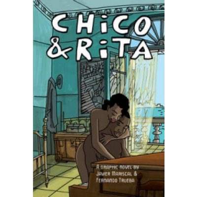 Chico & Rita Javier Mariscal – Hledejceny.cz