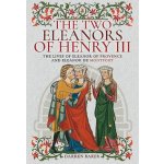 Two Eleanors of Henry III – Hledejceny.cz