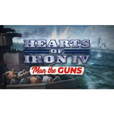 Hearts of Iron 4 Man the Guns – Zboží Mobilmania