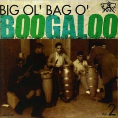 V/A - Big Ol'bag O'boogaloo 2 LP