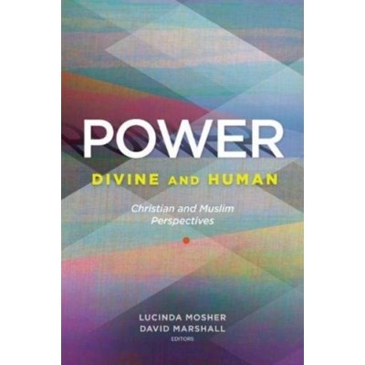 Power: Divine and Human