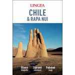Chile a Rapa Nui - Velký průvodce – Hledejceny.cz