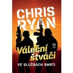 Váleční štváči - Chris Ryan – Hledejceny.cz
