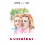 Kamarádky - Vlasta Javořická – Sleviste.cz