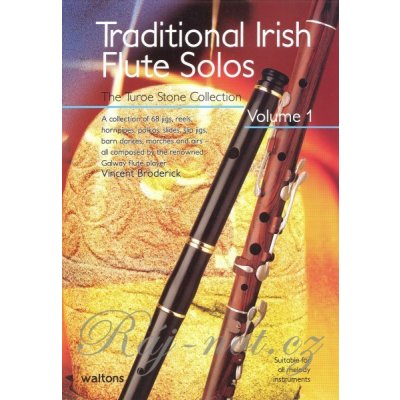 Traditional Irish Flute Solos The Turoe Stone Collection 1 / vhodné pro všechny melodické nástroje – Zboží Mobilmania