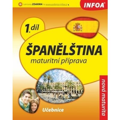 Španělština 1 Maturitní příprava – Hledejceny.cz