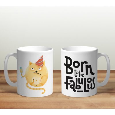 E-cut.cz Hrnek Born to be Fabulous Růžová 330 ml – Zboží Dáma