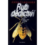Rub dědictví - Detektivní román z dostihového prostředí - Francome John – Hledejceny.cz