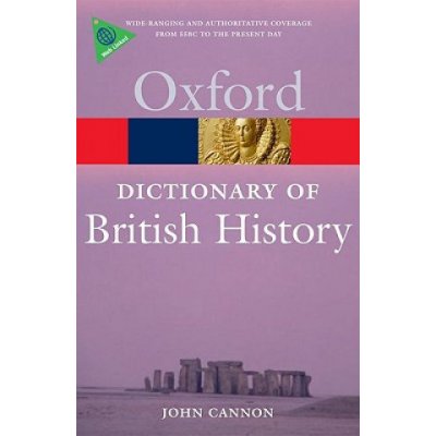 Cannon J. - Oxford Dictionary of British History 2nd Edition Oxford