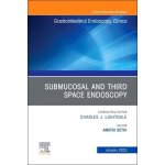 Submucosal and Third Space Endoscopy , An Issue of Gastrointestinal Endoscopy Clinics – Hledejceny.cz