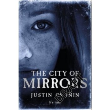 City of Mirrors – Cronin Justin