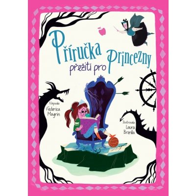 Příručka přežití pro princezny - Federica Magrin – Zboží Dáma