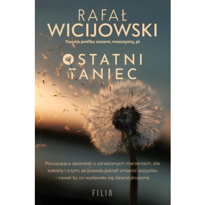 Ostatni taniec - Rafał Wicijowski – Hledejceny.cz