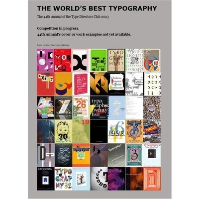 The Worlds Best Typography: The 44th Annual of the Type Directors Club 2023 York Type Directors Club of NewPevná vazba – Hledejceny.cz