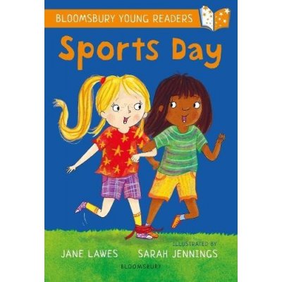 Sports Day: A Bloomsbury Young Reader - White Book Band Lawes JanePaperback – Hledejceny.cz