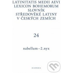 Latinitatis medii aevi lexicon Bohemorum / Slovník středověké latiny v českých zemích III / I–N - Pavel Nývlt