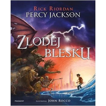 Percy Jackson - Zloděj blesku ilustrované vydání - Rick Riordan