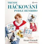 Háčkování podle Henriho - Purnell Henri – Hledejceny.cz
