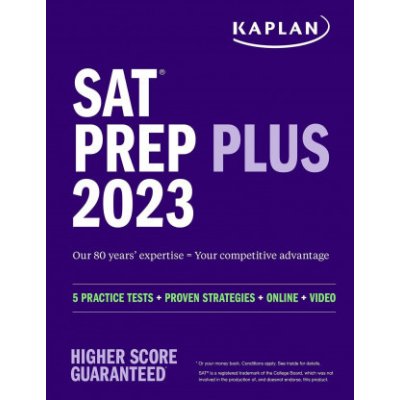 SAT Prep Plus 2023: 5 Practice Tests + Proven Strategies + Online + Video – Zboží Mobilmania