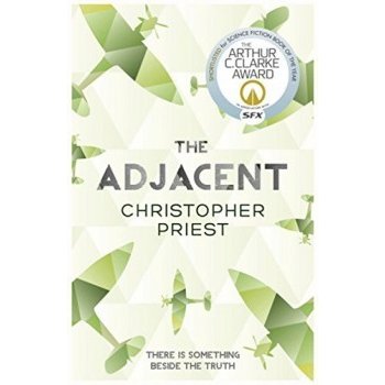 The Adjacent - Christopher Priest