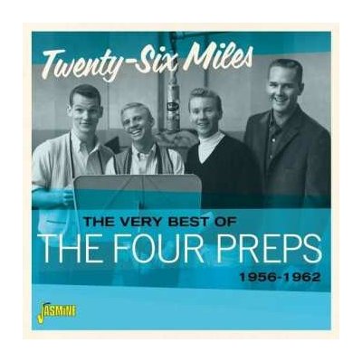 The Four Preps - The Very Best Of The Four Preps - Twenty-Six Miles, 1956-1962 CD – Zboží Mobilmania