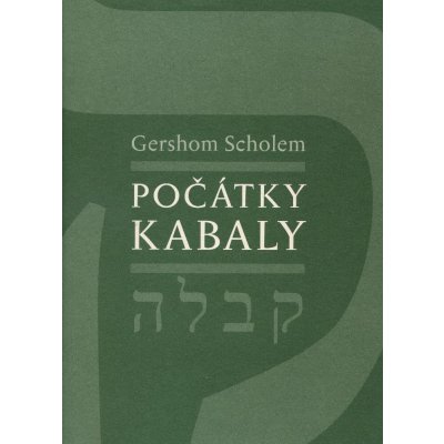 Počátky kabaly - Gershom Scholem