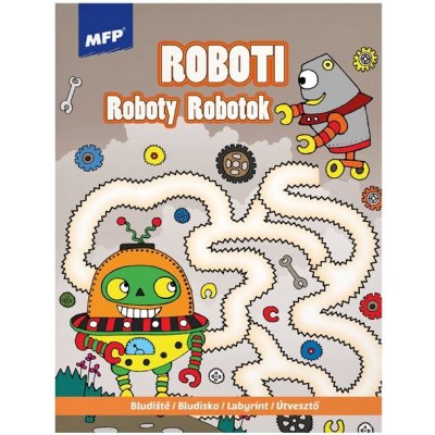 MFP Omalovánky Bludiště Roboti 210x276/32s – Hledejceny.cz
