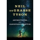 Astrofyzika pre zaneprázdnených - Neil deGrasse Tyson