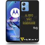 Picasee silikonové Motorola Moto G54 5G - Kazma - TOHLE JE ŽIVOT A NIC VÍC NEBUDE černé – Zboží Živě