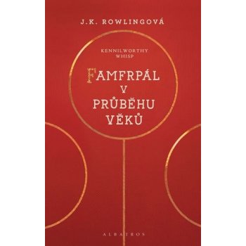 Famfrpál v průběhu věků - J. K. Rowlingová