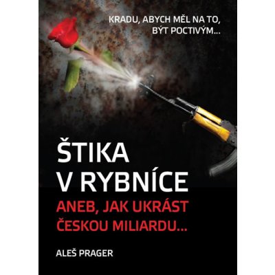 Štika v rybníce aneb Jak ukrást českou miliardu – Hledejceny.cz