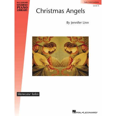 Christmas Angels Hal Leonard Student Piano Libary Showcase Solo Level 5 Intermediate 989917 – Hledejceny.cz