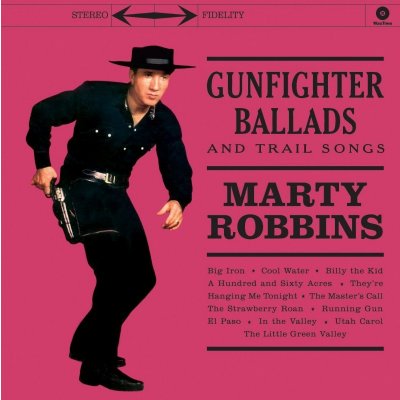 Marty Robbins - Gunfighter Ballds Trail So LP – Zboží Mobilmania