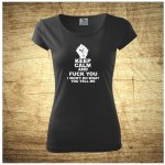 Bezvatriko.cz Keep calm and fuck you Černá – Zboží Dáma